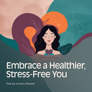 Female with a relaxed face image says Embrace a Healthier, Stress-Free You
